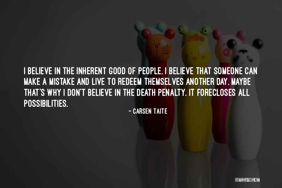 Good Mistake Quotes By Carsen Taite Good Mistake Quotes By Carsen Taite