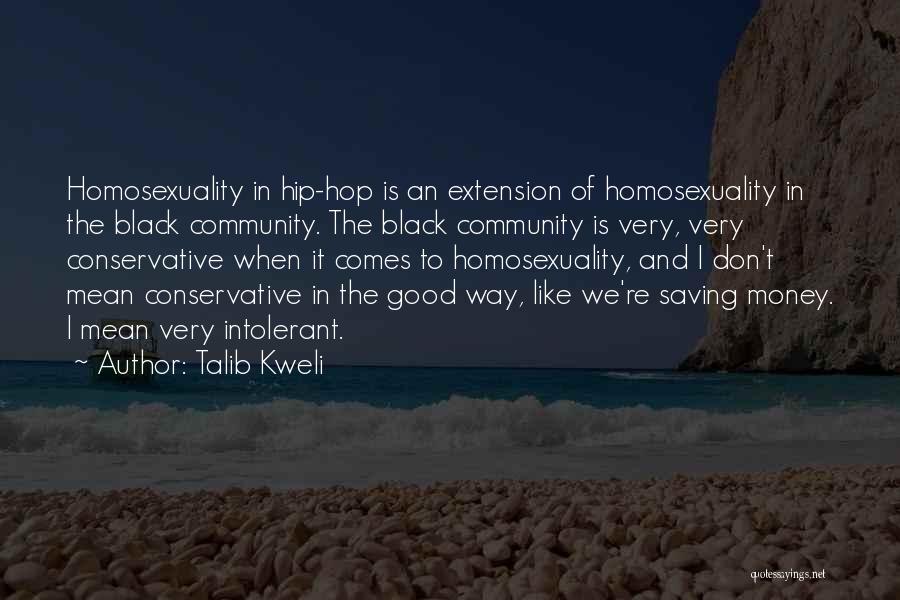 Good Money Saving Quotes By Talib Kweli