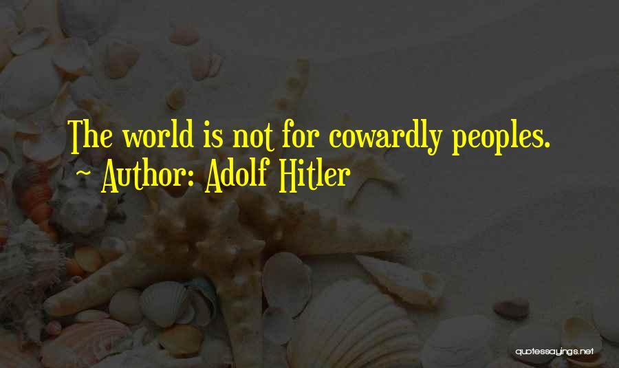 Good Mood Status Quotes By Adolf Hitler