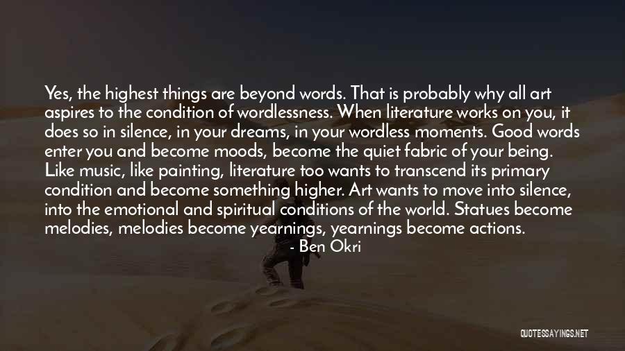 Good Moods Quotes By Ben Okri Good Moods Quotes By Ben Okri
