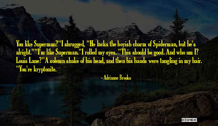 Good Moonlight Quotes By Adrianne Brooks Good Moonlight Quotes By Adrianne Brooks