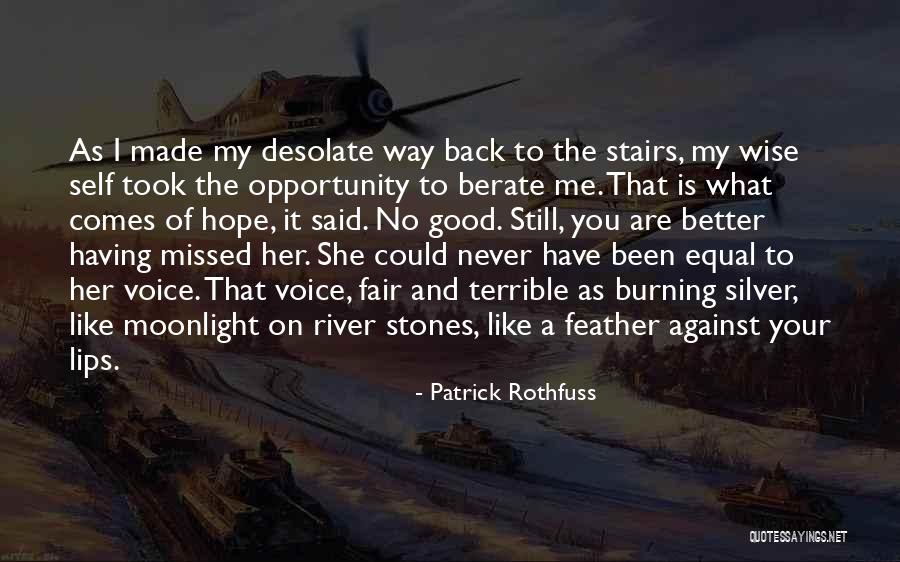 Good Moonlight Quotes By Patrick Rothfuss Good Moonlight Quotes By Patrick Rothfuss