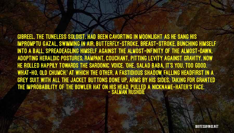 Good Moonlight Quotes By Salman Rushdie Good Moonlight Quotes By Salman Rushdie