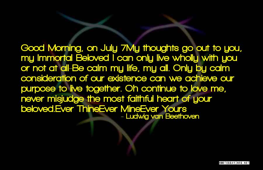 Good Morning All Of You Quotes By Ludwig Van Beethoven Good Morning All Of You Quotes By Ludwig Van Beethoven