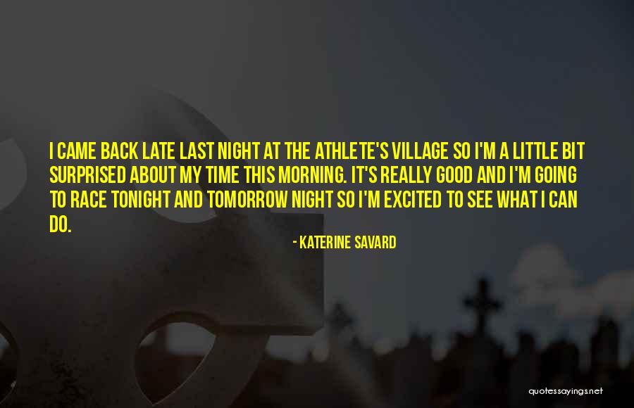 Good Morning And Good Night Quotes By Katerine Savard Good Morning And Good Night Quotes By Katerine Savard