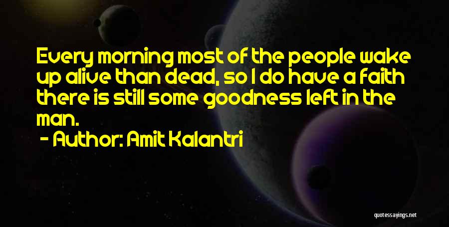 Good Morning And Inspirational Quotes By Amit Kalantri