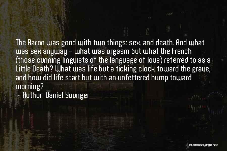 Good Morning And Love Quotes By Daniel Younger