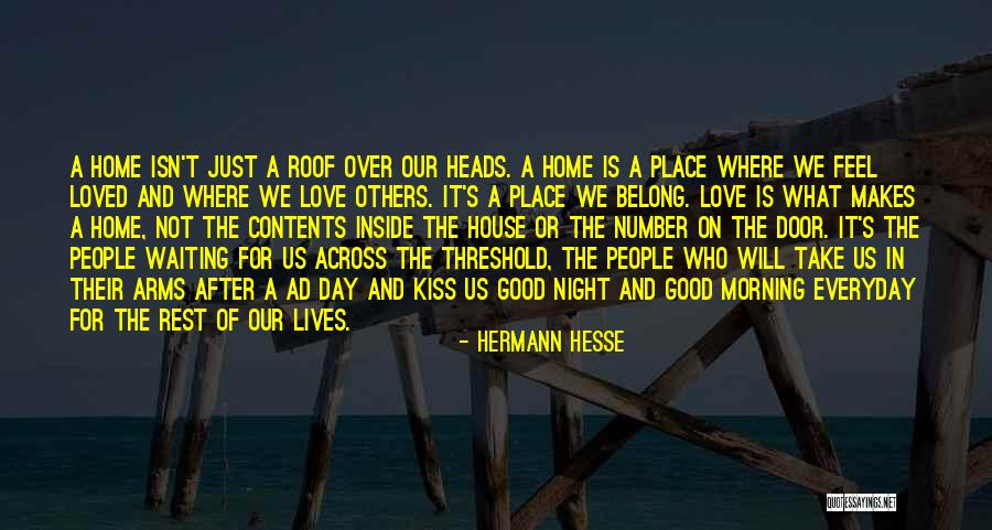 Good Morning And Love Quotes By Hermann Hesse