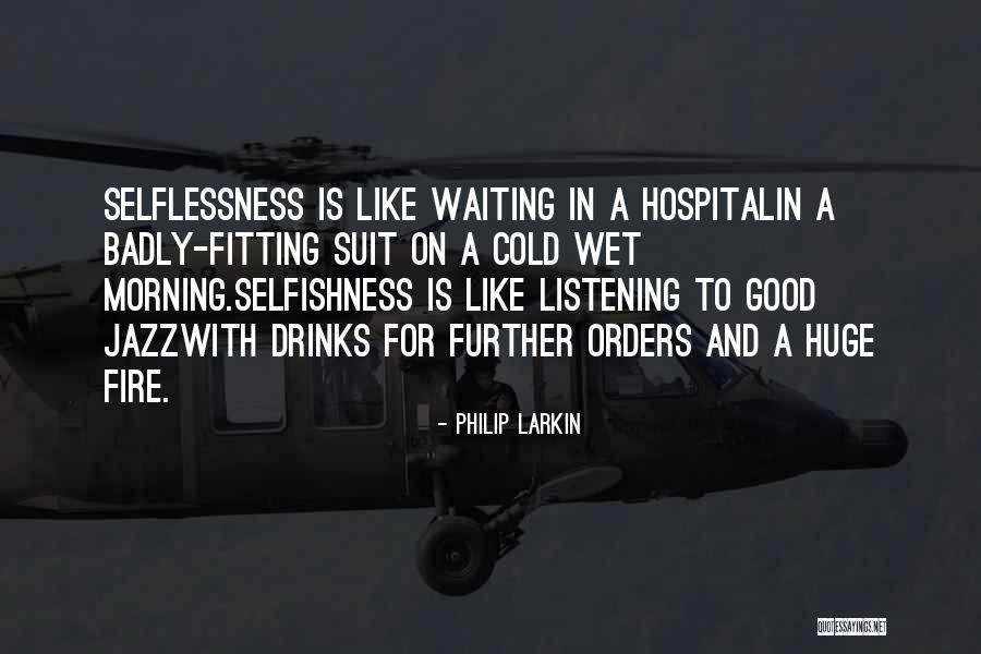 Good Morning Cold Quotes By Philip Larkin Good Morning Cold Quotes By Philip Larkin