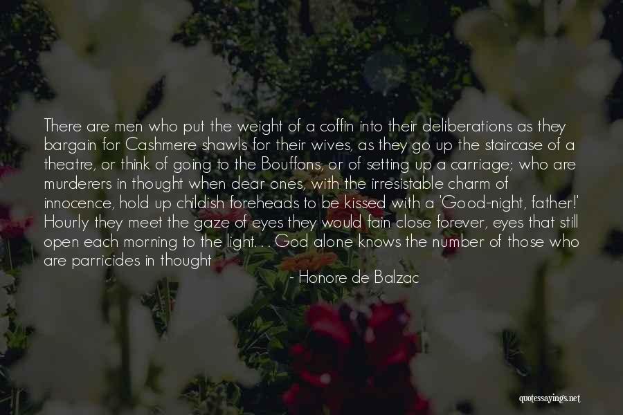 Good Morning Dear Quotes By Honore De Balzac