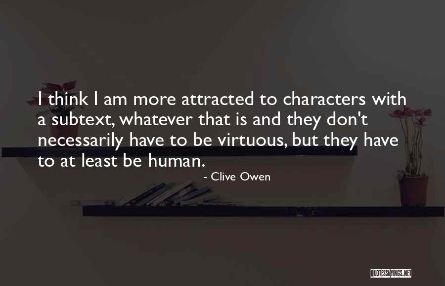 Good Morning Dread Quotes By Clive Owen Good Morning Dread Quotes By Clive Owen