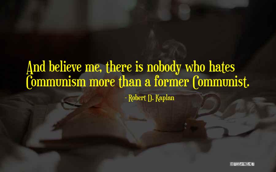 Good Morning Dread Quotes By Robert D. Kaplan Good Morning Dread Quotes By Robert D. Kaplan