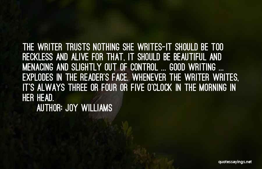 Good Morning For Her Quotes By Joy Williams