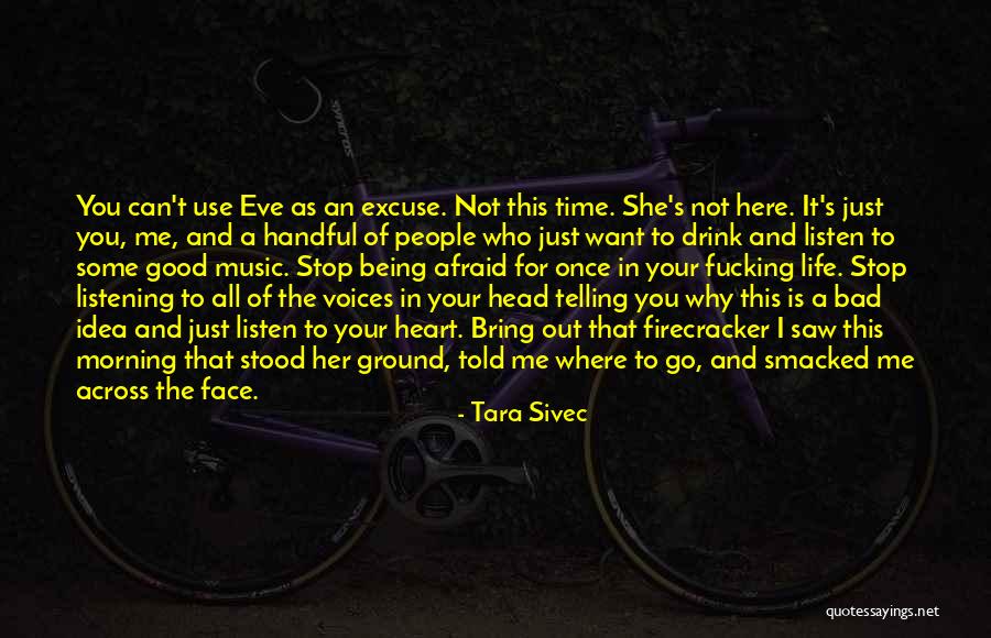 Good Morning For Her Quotes By Tara Sivec