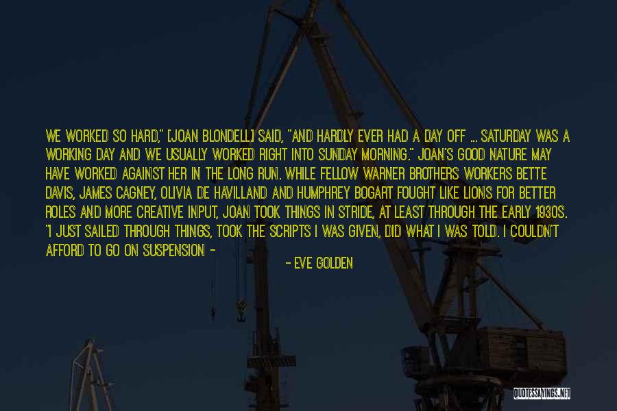 Good Morning For Quotes By Eve Golden Good Morning For Quotes By Eve Golden