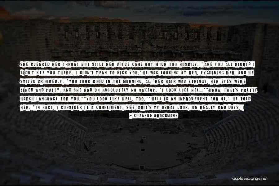 Good Morning For Quotes By Suzanne Brockmann Good Morning For Quotes By Suzanne Brockmann