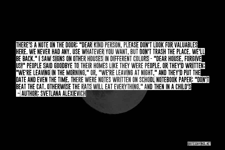 Good Morning Good Night Quotes By Svetlana Alexievich