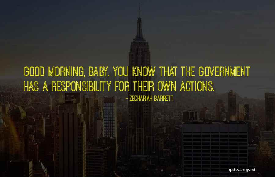 Good Morning Humor Quotes By Zechariah Barrett Good Morning Humor Quotes By Zechariah Barrett