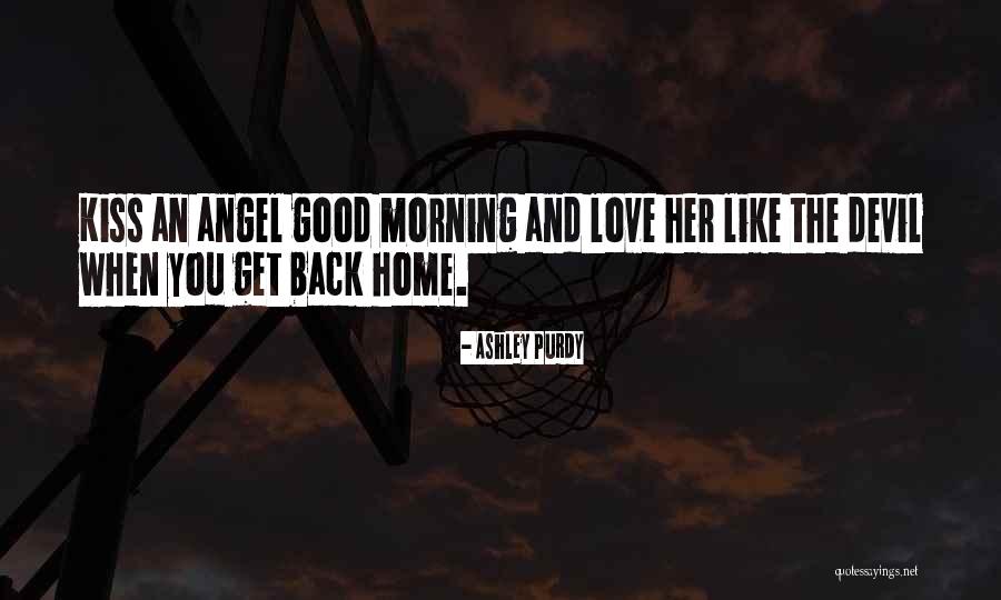 Top 18 Quotes Sayings About Good Morning Kiss Top 18 Quotes Sayings About Good Morning Kiss