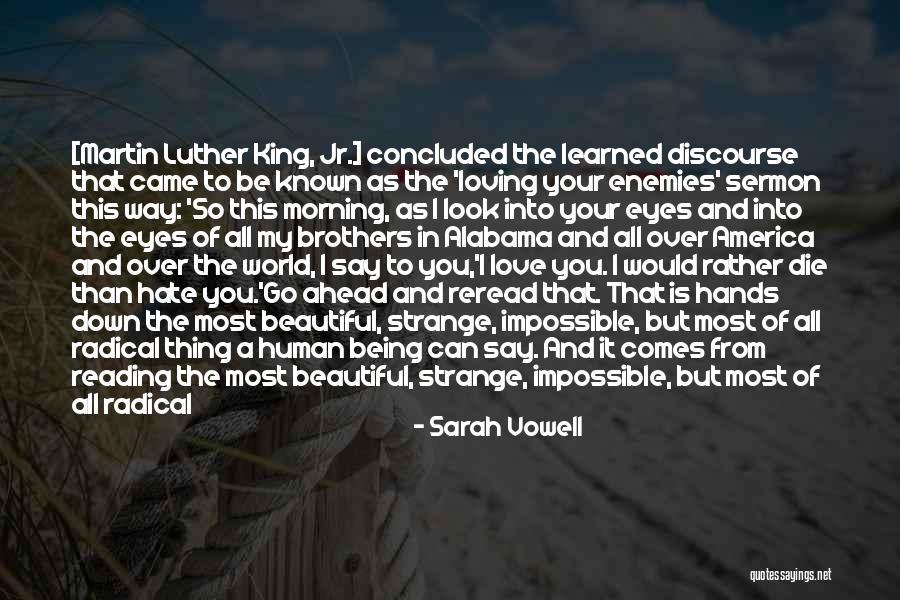 Good Morning Love For Her Quotes By Sarah Vowell