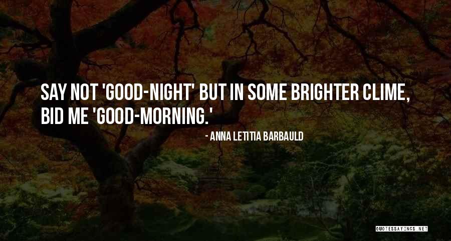 Good Morning Prayer Quotes By Anna Letitia Barbauld