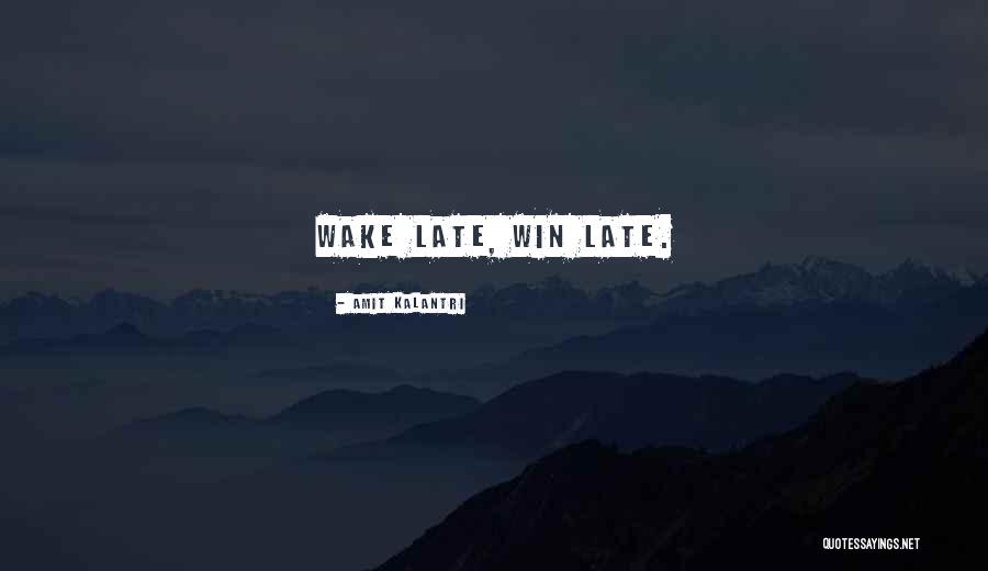 Good Morning Quotes By Amit Kalantri Good Morning Quotes By Amit Kalantri