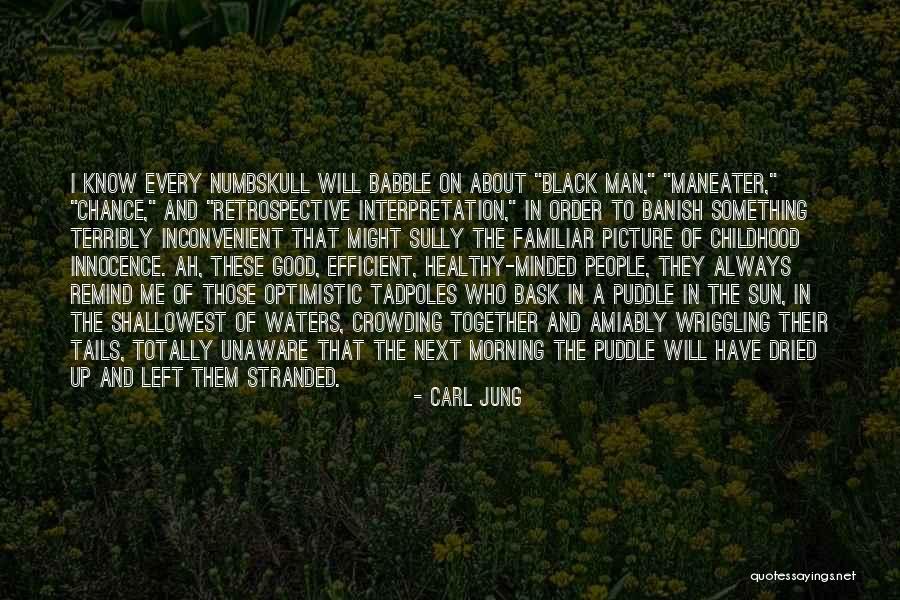 Good Morning Quotes By Carl Jung Good Morning Quotes By Carl Jung