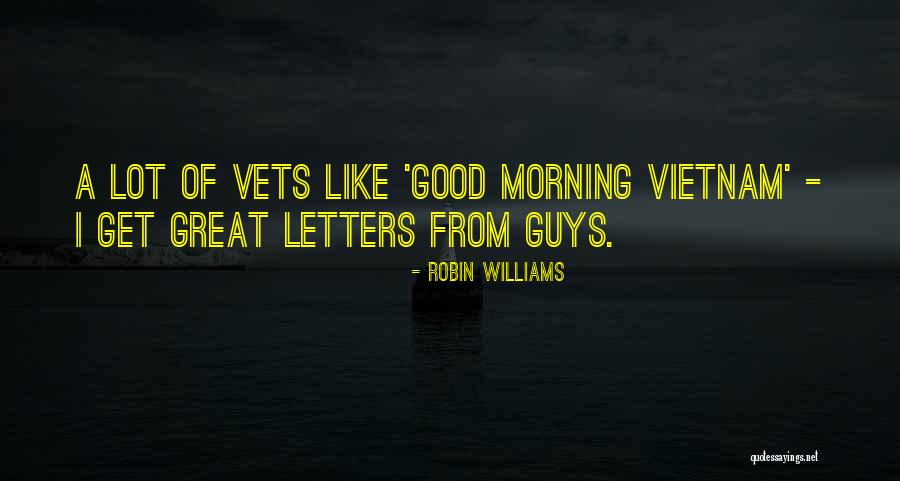 Good Morning Quotes By Robin Williams