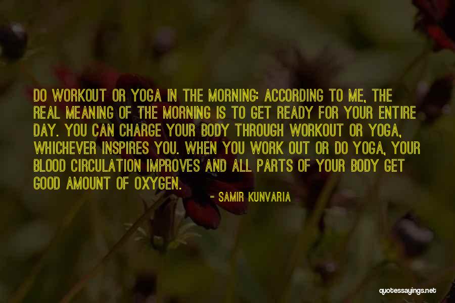 Good Morning Quotes By Samir Kunvaria Good Morning Quotes By Samir Kunvaria