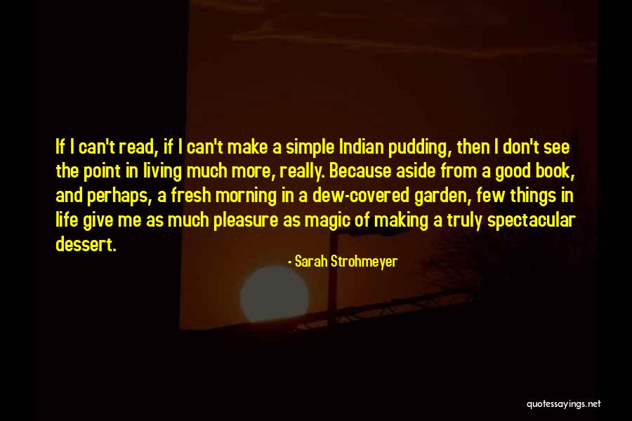 Good Morning Quotes By Sarah Strohmeyer