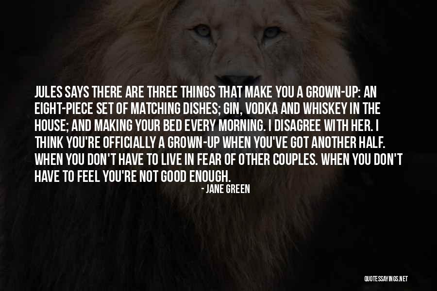 Good Morning Says And Quotes By Jane Green Good Morning Says And Quotes By Jane Green