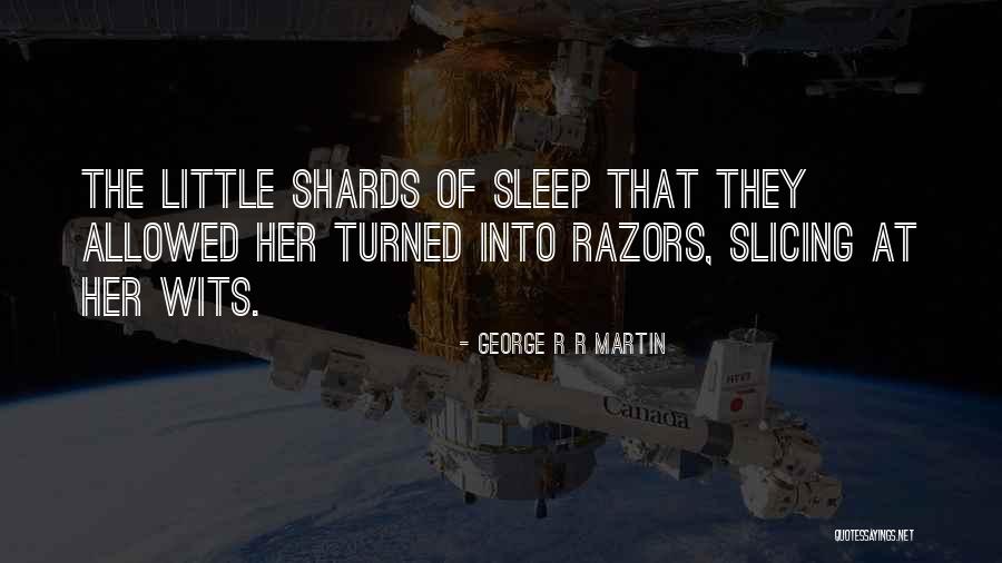 Good Morning Smiles Quotes By George R R Martin Good Morning Smiles Quotes By George R R Martin