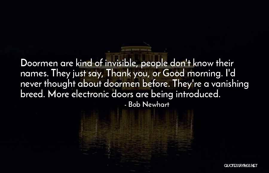 Good Morning Thought Quotes By Bob Newhart