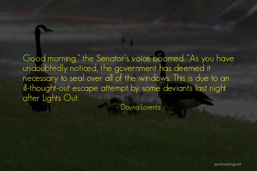 Good Morning Thought Quotes By Dayna Lorentz Good Morning Thought Quotes By Dayna Lorentz