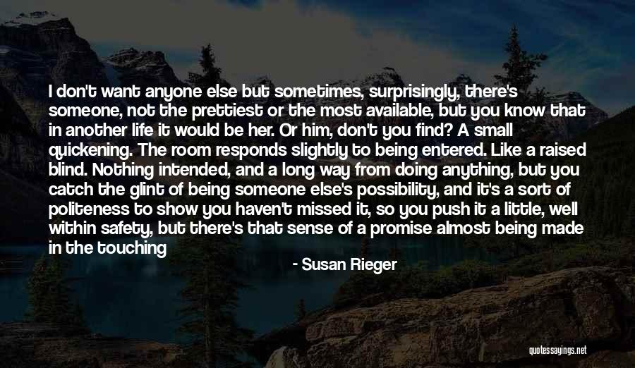 Good Morning Thought Quotes By Susan Rieger