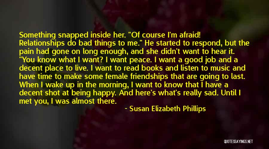 Good Morning To Her Quotes By Susan Elizabeth Phillips