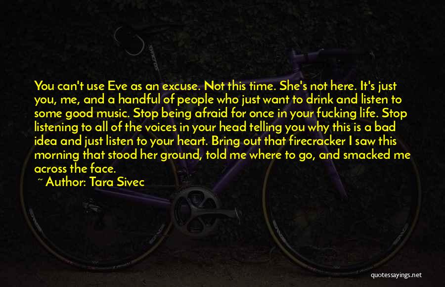 Good Morning To Her Quotes By Tara Sivec