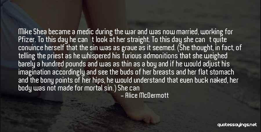 Good Morning Wood Quotes By Alice McDermott Good Morning Wood Quotes By Alice McDermott