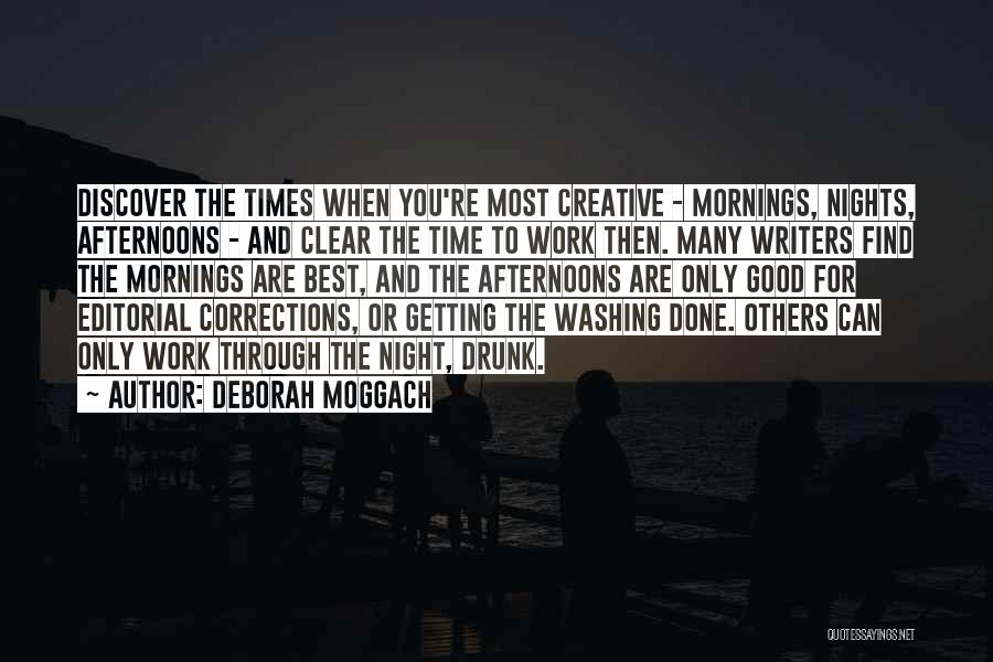 Good Mornings Quotes By Deborah Moggach