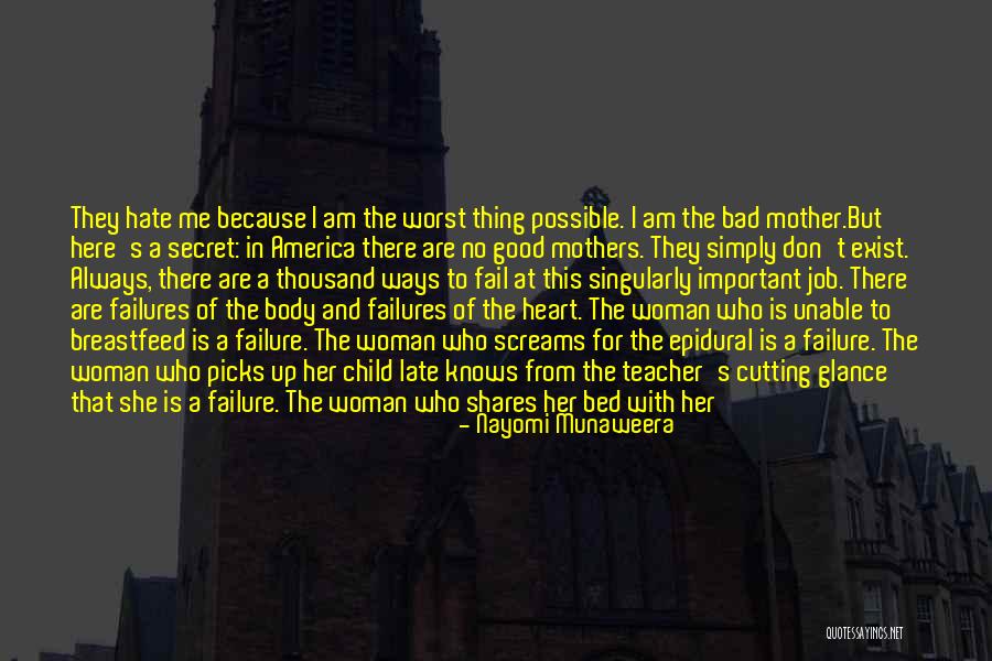 Good Motherhood Quotes By Nayomi Munaweera Good Motherhood Quotes By Nayomi Munaweera