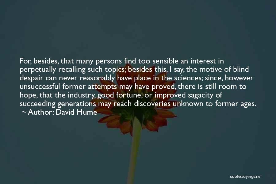 Good Motive Quotes By David Hume