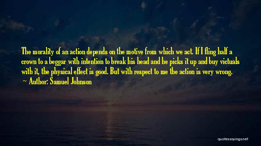 Good Motive Quotes By Samuel Johnson