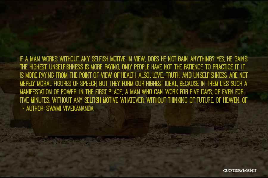 Good Motive Quotes By Swami Vivekananda