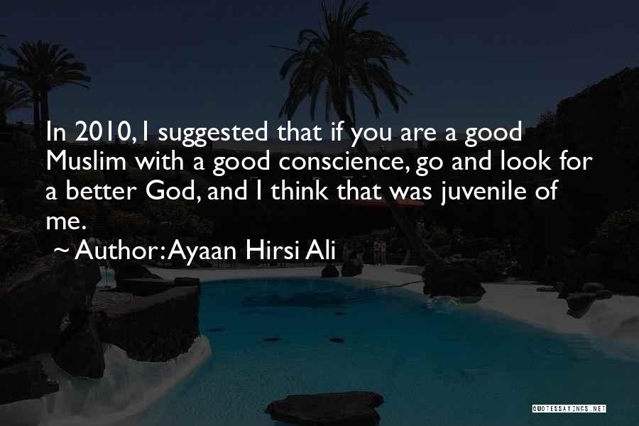 Good Muslim Quotes By Ayaan Hirsi Ali