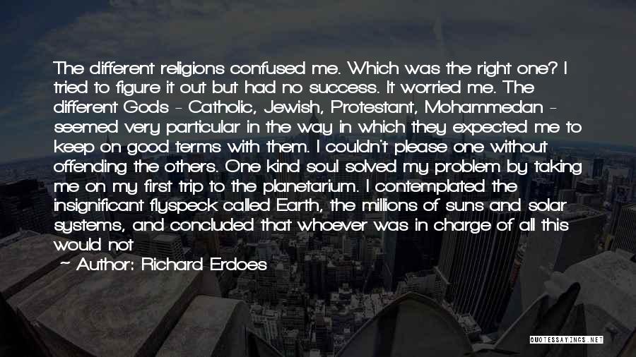 Good Muslim Quotes By Richard Erdoes