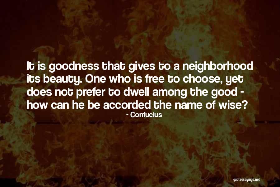 Good Names Quotes By Confucius