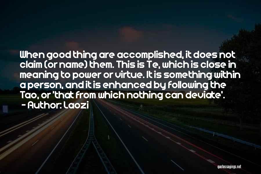 Good Names Quotes By Laozi