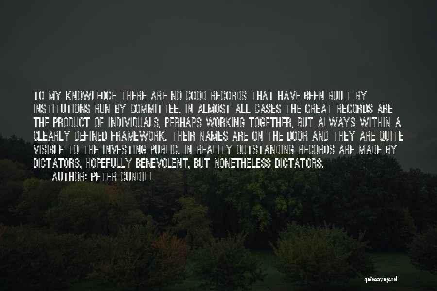 Good Names Quotes By Peter Cundill