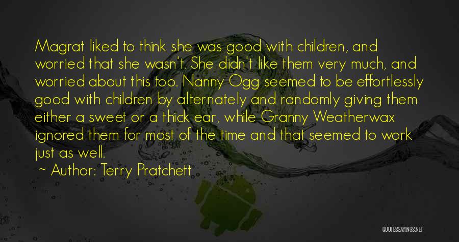 Good Nanny Quotes By Terry Pratchett