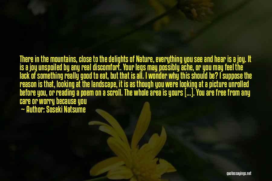 Good Nature Picture Quotes By Soseki Natsume